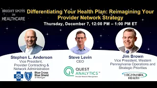 Differentiating Your Health Plan: Reimagining Your Provider Network Strategy
