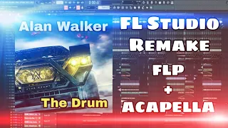 Alan Walker - The Drum  Fl Studio Remake (FLP + Acapella)