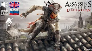 Assassin’s Creed III: Liberation (HD) - Полное Прохождение без комментариев | PS4 PRO