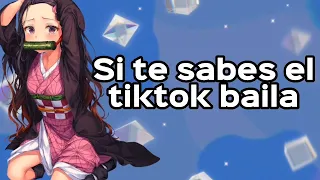 💓SI TE SABES EL TIKTOK BAILA💓