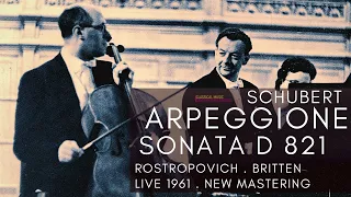 Schubert - Arpeggione Sonata D 821 / LIVE 1961 (Ct.rc.: Mstislav Rostropovitch, Benjamin Britten)