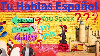 Learn Spanish The Easy Way!!!