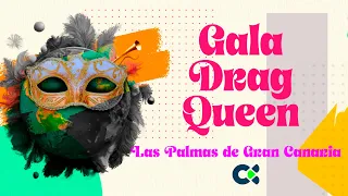 Gala Drag Queen | Las Palmas GC 2024