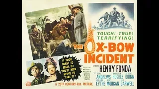 Вестерн Случай в Окс-Боу (1943)  Henry Fonda Dana Andrews Mary Beth Hughes