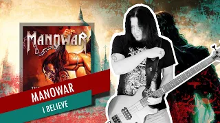 I Believe by Manowar | Bass Cover with Tabs