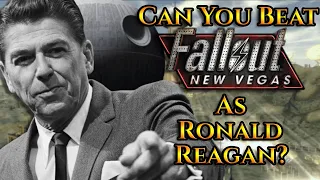 Can You Beat Fallout: New Vegas As Ronald Reagan?