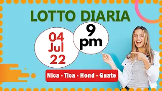 9 PM  Resultados Loto Diaria Nicaragua, Honduras, Guatemala y Costa Rica del 04 de Julio de 2022