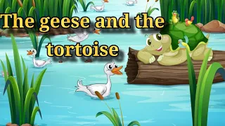 The Geese and theTortoise |Bed time story|