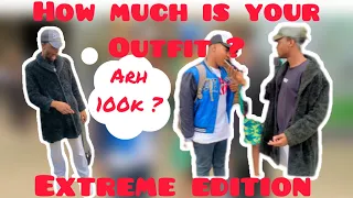 How much is your outfit ?
