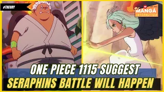 A FIGHT BETWEEN SERAPHIM, SEE HOW IT WILL HAPPEN - ONE PIECE THEORY