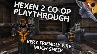 Full Hexen 2 Playthrough in Co-op With Gar and Ryman!