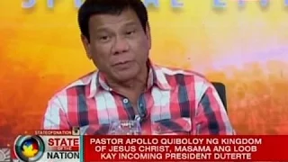 SONA: Pastor Apollo Quiboloy, masama ang loob kay Incoming President Duterte