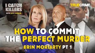 How to commit the perfect murder | Erin Moriarty Pt 1