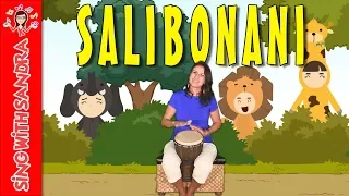 Salibonani | Children's Songs | Nursery Rhymes | Music For Kids | Sing With Sandra