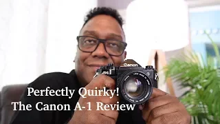 The Canon A-1 is Groundbreaking, Quirky & Awesome! Full Review