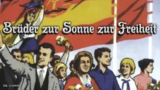 Brüder zur Sonne zur Freiheit [GDR song version][+English translation]