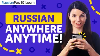 8 Ways to Learn Russian with Your Smartphone