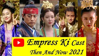 Empress Ki Cast ★Then And Now★2021 | Korean Drama
