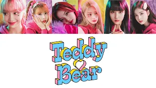 【カナルビ/日本語訳】Teddy Bear - STAYC