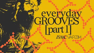 Everyday Grooves [PART 1] • a MIX to soundtrack your day