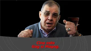 PC(250) - Cine este Gog si Magog.