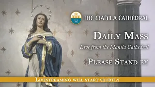 Daily Mass at the Manila Cathedral - May 18, 2024 (7:30am)