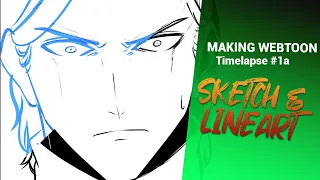 Making Webtoon Timelapse #1a │Sketch & Lineart