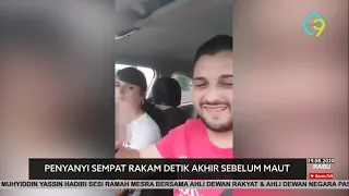 Penyanyi Sempat Rakam Detik Akhir Sebelum Maut