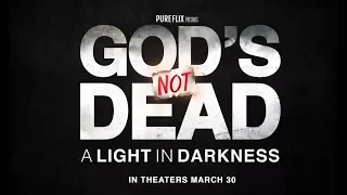 God's Not Dead: A Light In Darkness (2018) Official Trailer