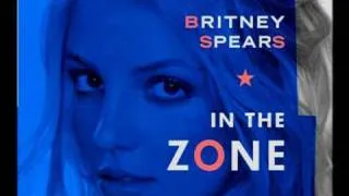 Britney Spears - In the zone Part 1