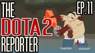 The DOTA 2 Reporter Episode 11: Relapse