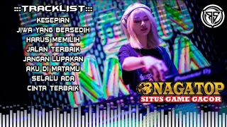 DJ KESEPIAN X JIWA YG BERSEDIH || DUGEM BREAKBEAT INDO GALAU TERBARU FULL BASS 2023|| REQ:NAGATOP