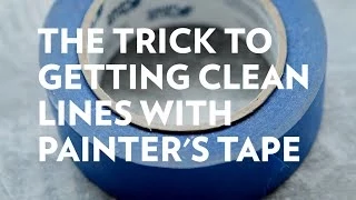 How to get clean lines with painter's tape