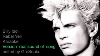 Billy Idol - Rebel Yell / Karaoke / Real sound of song