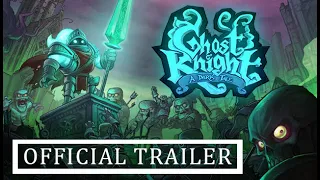 Ghost Knight: A Dark Tale - Official Steam Trailer