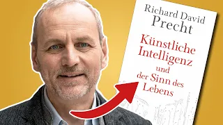 Mustread? Richard David Precht – Künstliche Intelligenz und der Sinn des Lebens