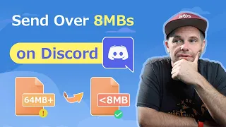 How to Send Large Video Files on Discord (2024)