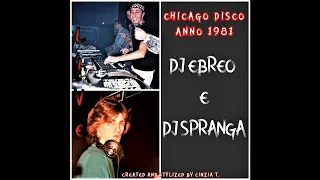 DJ EBREO & DJ SPRANGA@CHICAGO DISCO ANNO 1981 - DJ SET LIVE  (VIDEO BY CINZIA T.)