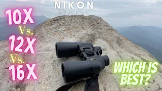 10X Vs. 12X Vs. 16X Nikon Binoculars - Which is Best?