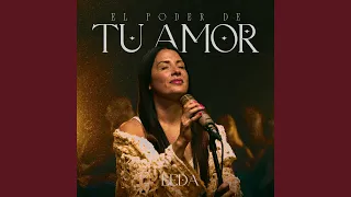 El Poder de tu Amor