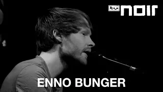 Enno Bunger - Abspann (live bei TV Noir)