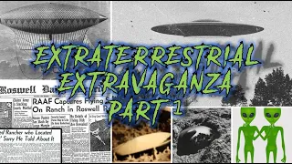 Episode 115: Extraterrestrial Extravaganza - Part 1