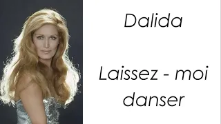 Dalida - Laissez-moi danser - Paroles