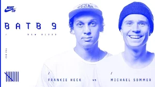 BATB9 | Frankie Heck Vs Michael Sommer - Round 2