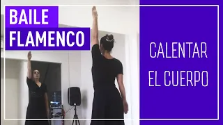 Calentamiento básico de cuerpo Flamenco - Iniciación 💃