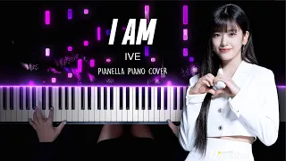 IVE 아이브 - I AM | Piano Cover by Pianella Piano