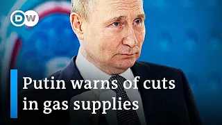 Europe concerned over energy crunch if Russia cuts gas deliveries | DW News