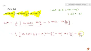 Prove that `cos 2xcosx/2-cos 3x cos(9x/2)= sin5x sin(5x)/2` ....