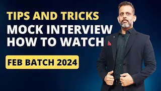 How to Watch Mock Interviews for Feb 2024 Sponsorship || Tips and TricKS ||