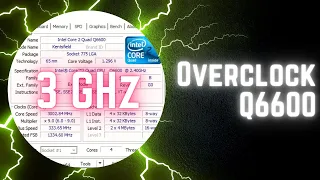 Overclock Q6600 | 2,4 GHz to 3 GHz